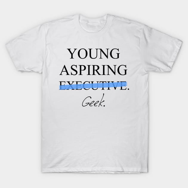 Young Aspiring Geek T-Shirt by Pixhunter